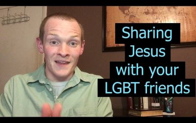 How to share the Gospel to the LGBT community